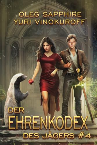 Der Ehrenkodex des Jägers (Buch 4): Eine fortlaufende Fantasy-Buchreihe von Magic Dome Books