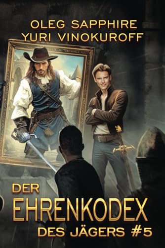 Der Ehrenkodex des Jägers (Buch 5): Eine fortlaufende Fantasy-Buchreihe von Magic Dome Books
