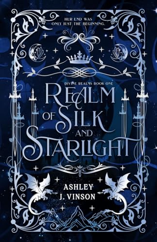 Realm of Silk and Starlight (The Divine Realms, Band 1) von Independently published