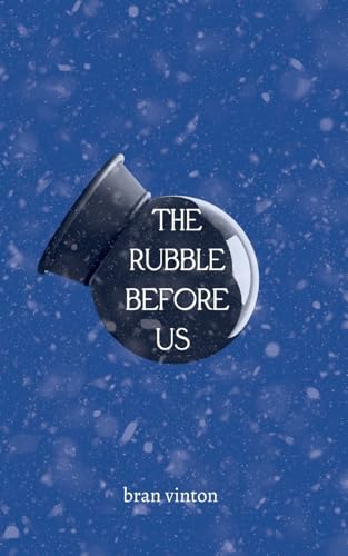 The Rubble Before Us von Lulu