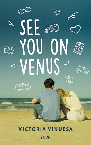 See you on Venus: Eine bewegende Liebesgeschichte, ein unvergesslicher Roadtrip und ganz große Gefühle