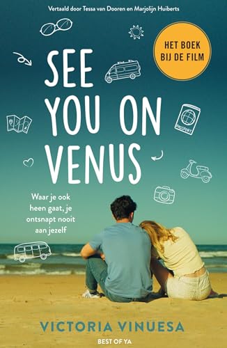 See you on Venus: Waar je ook heen gaat, je ontsnapt nooit aan jezelf (Best of YA) von Spectrum