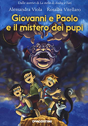 Giovanni e Paolo e il mistero dei pupi (Storie preziose)