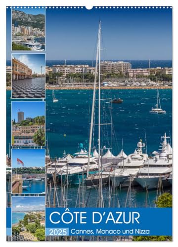 CÔTE D’AZUR Cannes, Monaco und Nizza (Wandkalender 2025 DIN A2 hoch), CALVENDO Monatskalender von CALVENDO