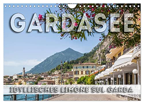 GARDASEE Idyllisches Limone sul Garda (Wandkalender 2024 DIN A4 quer), CALVENDO Monatskalender