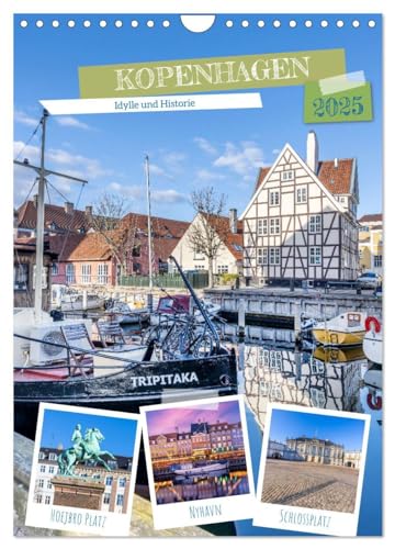 KOPENHAGEN Idylle und Historie (Wandkalender 2025 DIN A4 hoch), CALVENDO Monatskalender: Malerisches Stadtherz von CALVENDO