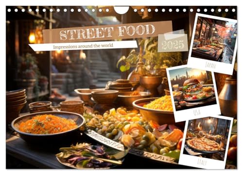STREET FOOD Impressions around the world (Wall Calendar 2025 DIN A4 Landscape), CALVENDO 12 Month Wall Calendar von CALVENDO