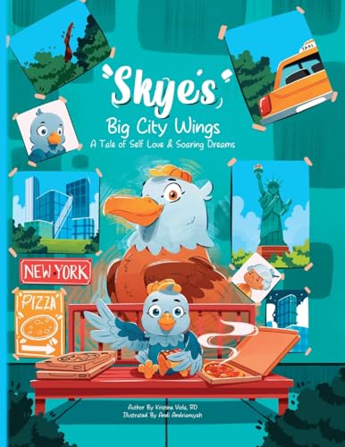 Skye's Big-City Wings: A Tale of Self-Love and Soaring Dreams von Palmetto Publishing