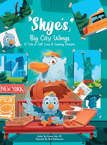 Skye's Big-City Wings: A Tale of Self-Love and Soaring Dreams von Palmetto Publishing