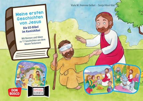 Meine ersten Geschichten von Jesus. Die U3-Bibel im Kamishibai. Kamishibai Bildkartenset.: Mit Reimen und Ideen zu 11 Geschichten aus dem Neuen ... Erzähltheater mit Kindern unter drei Jahren)