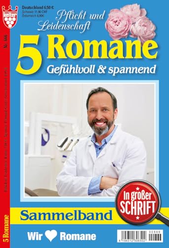 Sammelband 5 Romane Gefühlvoll & Spannend in großer Schrift blau Nr. 666 VDZ43123 : 5 x KELTER Arztromane im Sammelband, 320 Seiten, alle 4 Wochen neu!
