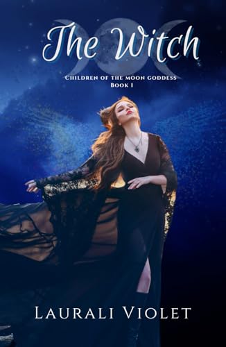 The Witch: Children of the Moon Goddess Book One von Lulu Publishing