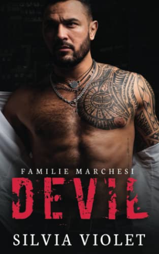 Devil (Familie Marchesi, Band 3) Devil (Familie Marchesi, Band 3)
