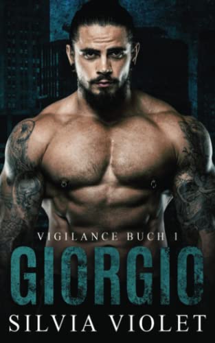 Giorgio (Vigilance (Deutsch), Band 1) von Independently published
