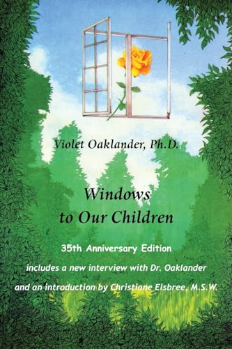 Windows to Our Children: 2nd Edition von The Gestalt Journal Press