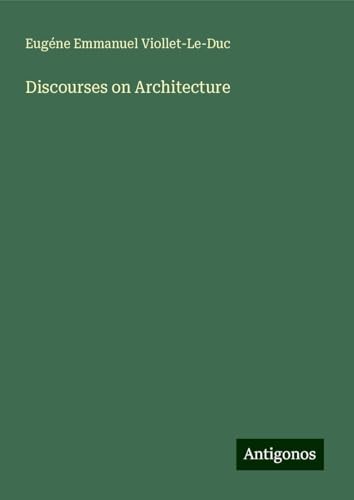 Discourses on Architecture