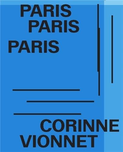Corinne Vionnet Paris Paris Paris /franCais/anglais von RVB BOOKS