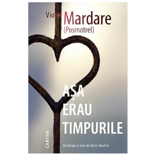 Asa Erau Timpurile von Cartier