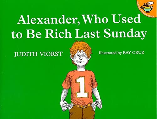 Alexander, Who Used to Be Rich Last Sunday Alexander, Who Used to Be Rich Last Sunday