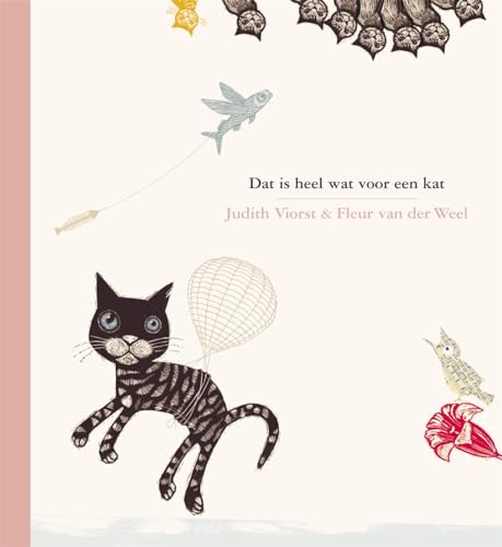 Dat is heel wat voor een kat (Gottmer-prentenboek) von Gottmer