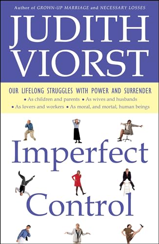 Imperfect Control: Our Lifelong Struggles With Power and Surrender von Simon & Schuster