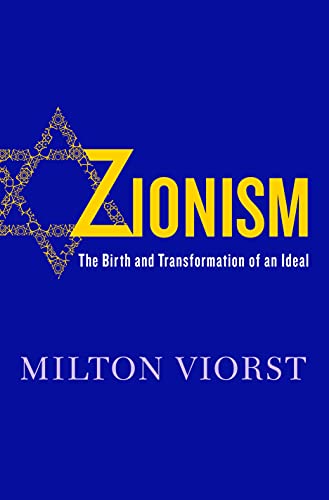 Zionism: The Birth and Transformation of an Ideal von St. Martin's Press