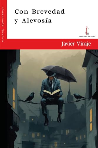 Con Brevedad y Alevosía (Mexuar, Band 46) von Editorial Nazarí S.L.