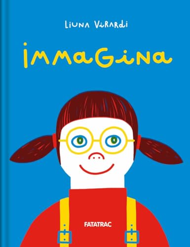 Immagina. Ediz. a colori (Meraviglie) von Fatatrac