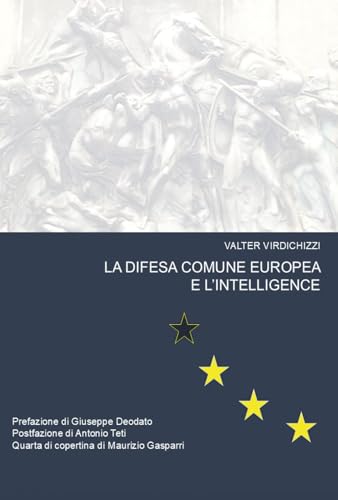 La difesa comune europea e l'intelligence von Youcanprint