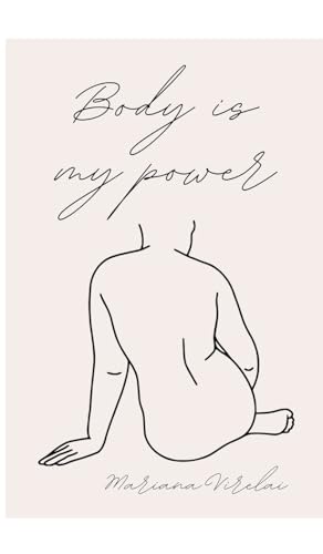 Body Is My Power von Swan Charm Publishing