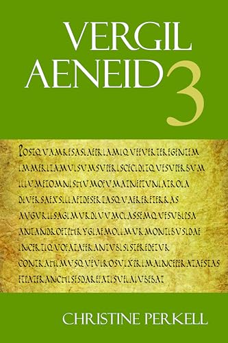 Aeneid 3: A Commentary (The Focus Vergil Aeneid Commentaries)