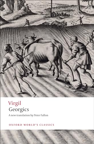Georgics (Oxford World's Classics) von Oxford University Press