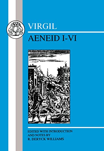 Virgil: Aeneid I-Vi: Books I-VI (Latin Texts)