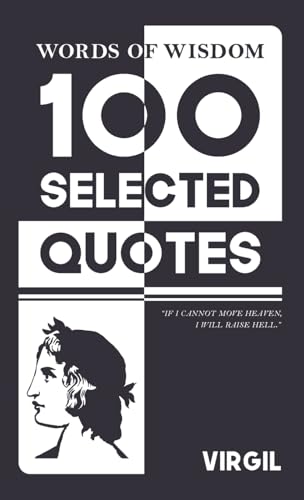 Words Of Wisdom: 100 Selected Quotes by Virgil with Beautiful Illustrations Words Of Wisdom: 100 Selected Quotes by Virgil with Beautiful Illustrations von JollyJoy Books