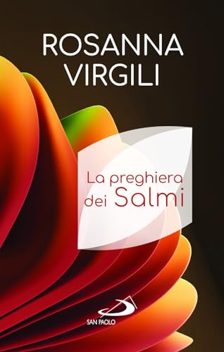 La preghiera dei salmi (Nuovi fermenti) von San Paolo Edizioni
