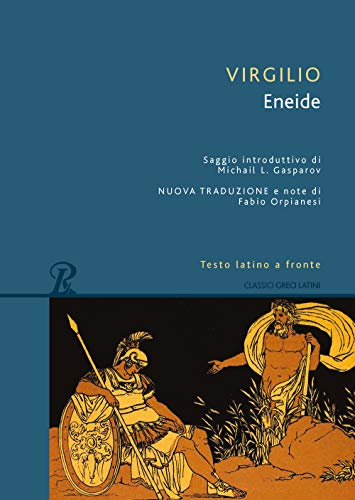 Eneide. Testo latino a fronte (Classici greci e latini) von Rusconi Libri