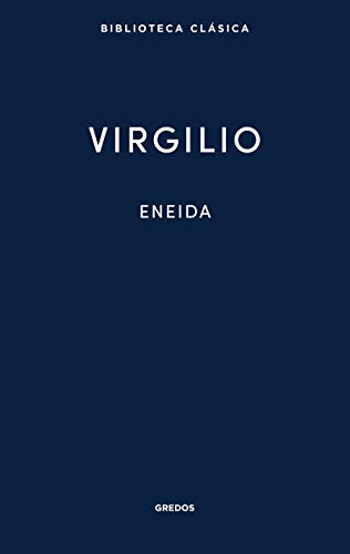 Eneida (Nueva Biblioteca Clásica Gredos, Band 4) von Gredos