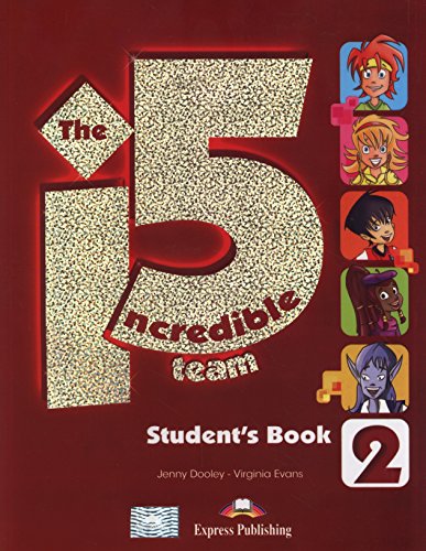 The Incredible 5 Team 2 Student's Book + i-ebook CD