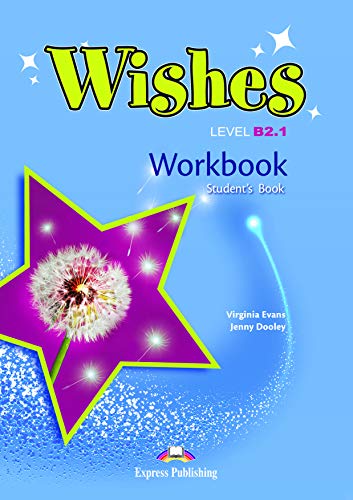 Wishes B2.1 Workbook Student's book