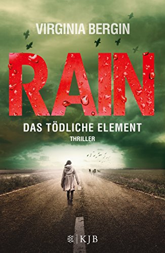 Rain – Das tödliche Element