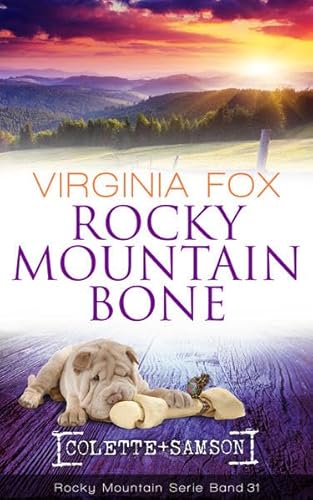 Rocky Mountain Bone (Rocky Mountain Serie)