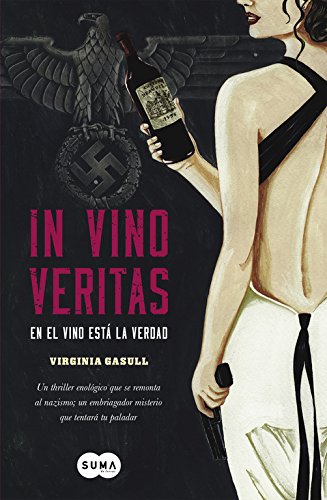 In vino veritas : en el vino está la verdad In vino veritas : en el vino está la verdad von -99999