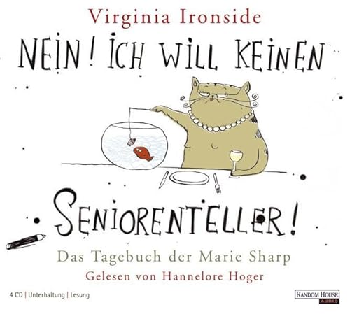 Nein! Ich will keinen Seniorenteller: Das Tagebuch der Marie Sharp von Random House Audio