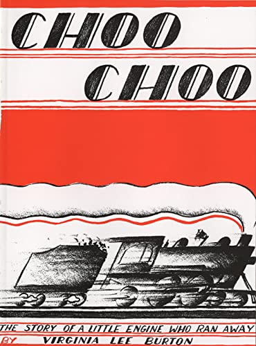 Choo Choo: The Story of a Little Engine Who Ran Away von Houghton Mifflin