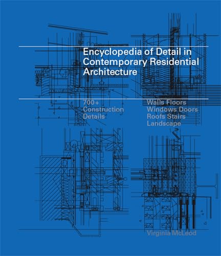 Encyclopedia of Detail in Contemporary Residential Architect von Laurence King