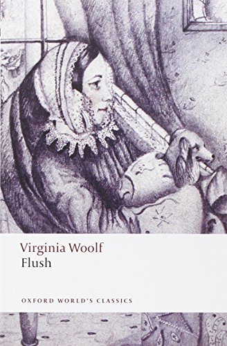 Flush, English edition: Ed. with an Introduction and Notes by Kate Flint (Oxford World’s Classics)
