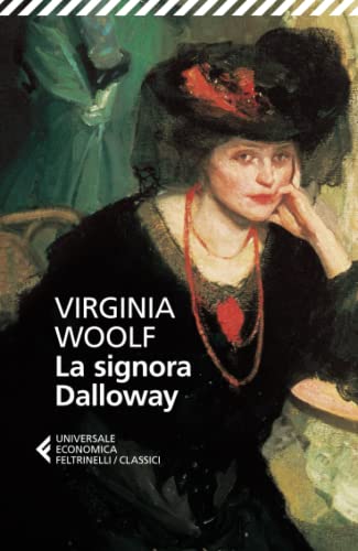 La signora Dalloway (Universale economica. I classici, Band 59)