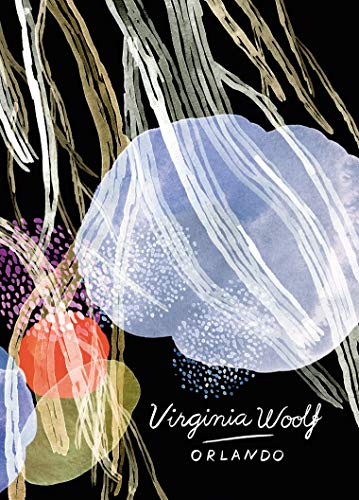 Orlando (Vintage Classics Woolf Series): Virginia Woolf von Vintage Classics