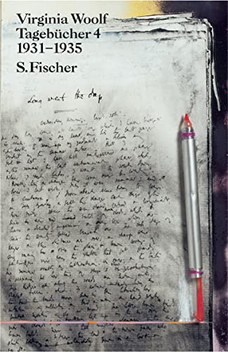 Tagebücher 4: 1931-1935 (Virginia Woolf, Gesammelte Werke) von S. Fischer