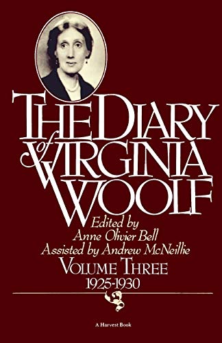 The Diary of Virginia Woolf, Vol. 3: 1925-30: 1925-1930